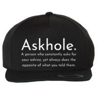 Askhole Funny Meaning Definition Wool Snapback Cap