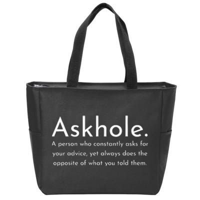 Askhole Funny Meaning Definition Zip Tote Bag