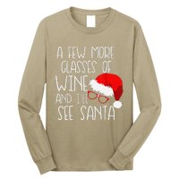 A Few More Glasses Of Wine & ILl See Santa Funny Christmas Long Sleeve Shirt