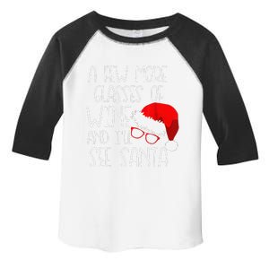 A Few More Glasses Of Wine & ILl See Santa Funny Christmas Toddler Fine Jersey T-Shirt