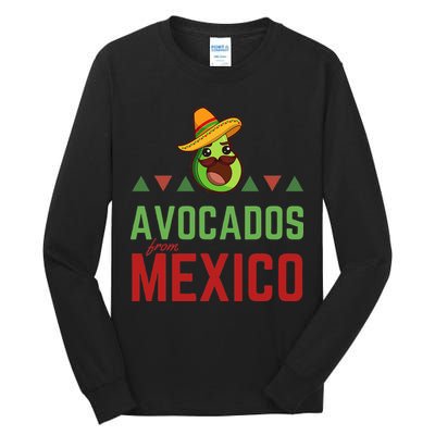 Avocados From Mexico Mexican Day Flag Avocado Costume Tall Long Sleeve T-Shirt