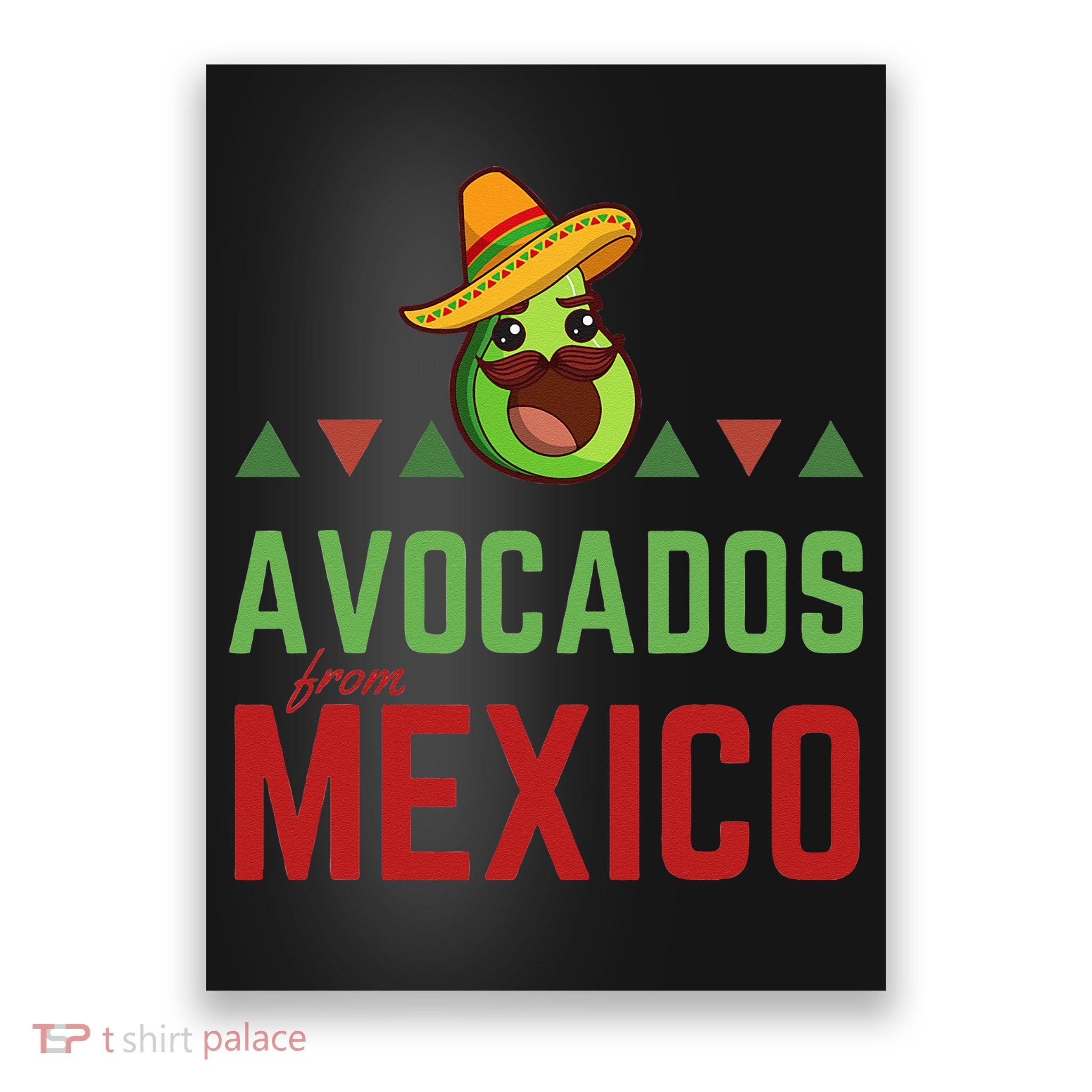 Avocados From Mexico Mexican Day Flag Avocado Costume Poster