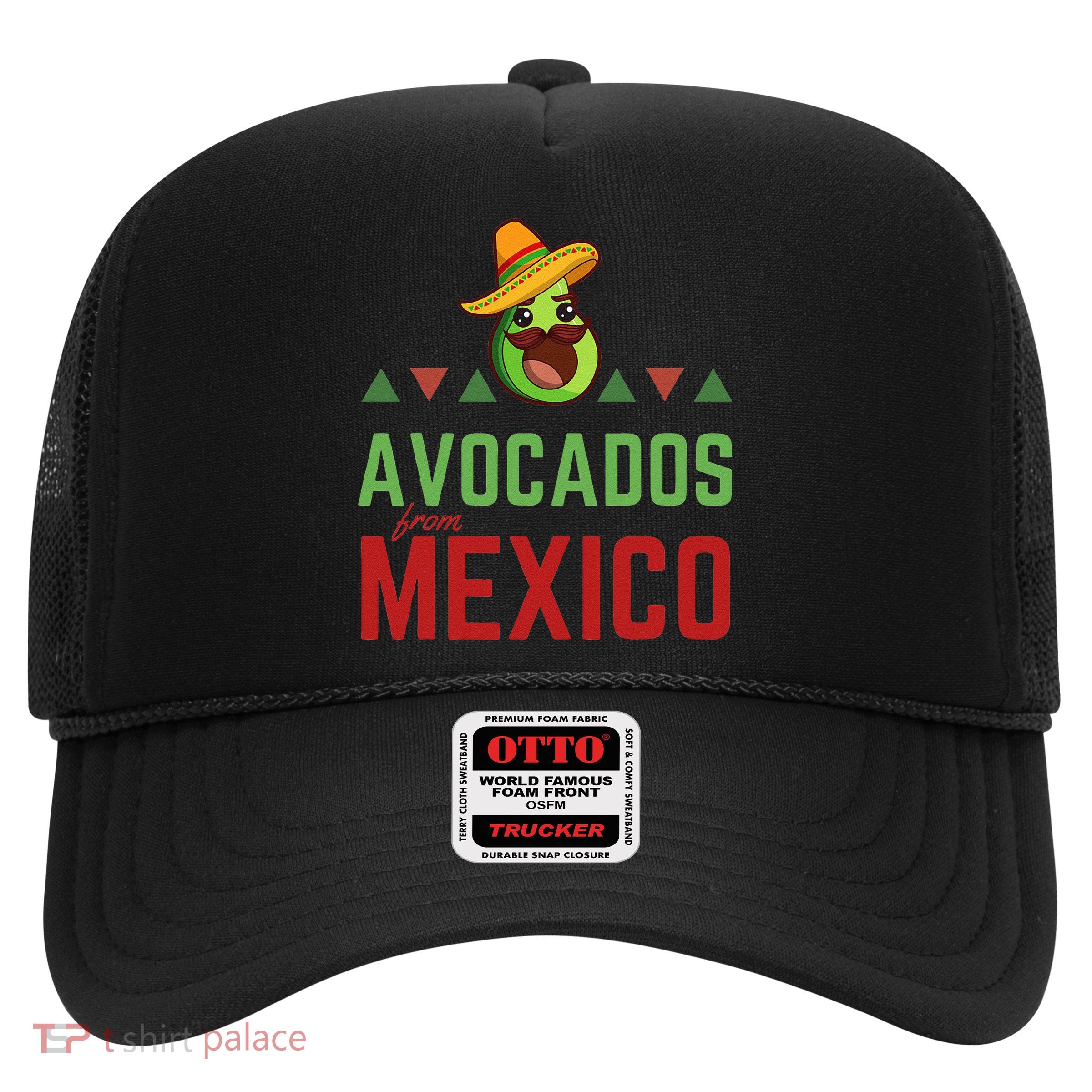 Avocados From Mexico Mexican Day Flag Avocado Costume Trucker Hat