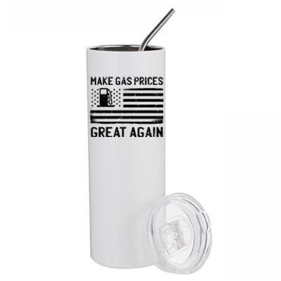 American Flag Make Gas Prices Great Again Gift Stainless Steel Tumbler