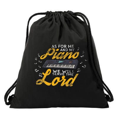 As for Me and My Piano We Will Serve The Lord Christian Drawstring Bag