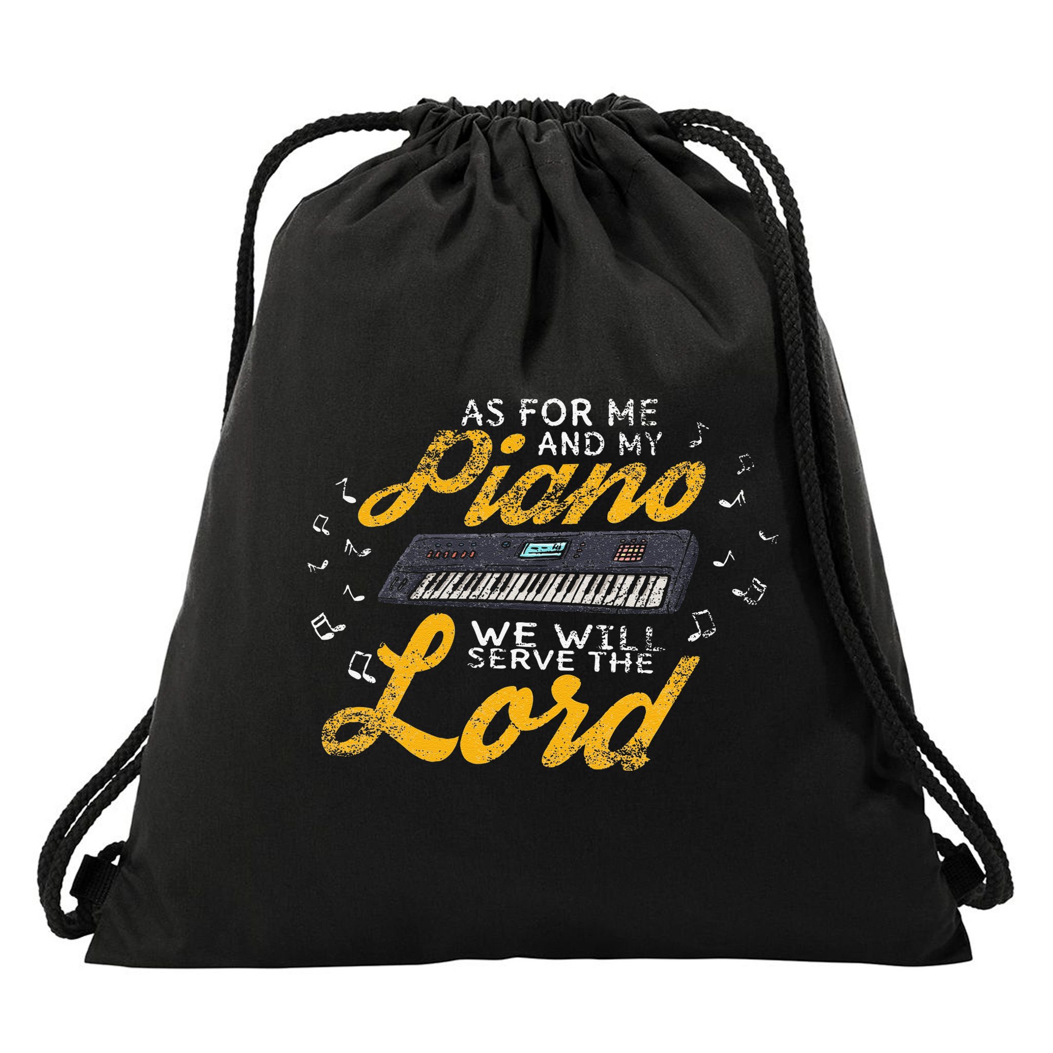 As for Me and My Piano We Will Serve The Lord Christian Drawstring Bag