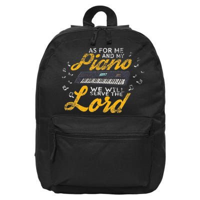 As for Me and My Piano We Will Serve The Lord Christian 16 in Basic Backpack