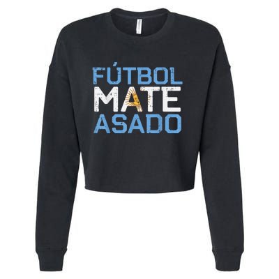 Argentina Futbol Mate Asado Flag Soccer    Cropped Pullover Crew