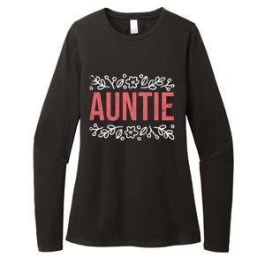 Aunties Funny Niece Aunt Graphic Gift Womens CVC Long Sleeve Shirt