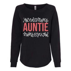 Aunties Funny Niece Aunt Graphic Gift Womens California Wash Sweatshirt