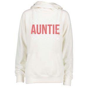 Aunties Funny Niece Aunt Graphic Gift Womens Funnel Neck Pullover Hood