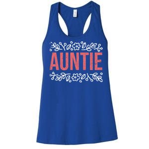 Aunties Funny Niece Aunt Graphic Gift Women's Racerback Tank