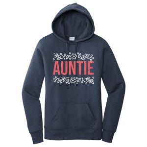 Aunties Funny Niece Aunt Graphic Gift Women's Pullover Hoodie