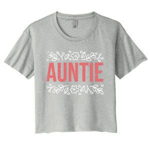 Aunties Funny Niece Aunt Graphic Gift Women's Crop Top Tee