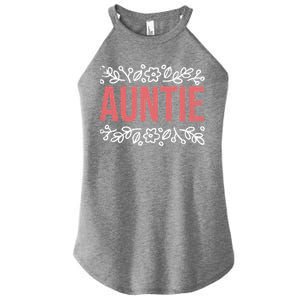 Aunties Funny Niece Aunt Graphic Gift Women's Perfect Tri Rocker Tank