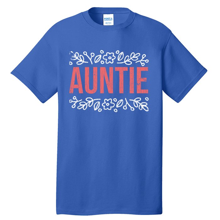 Aunties Funny Niece Aunt Graphic Cute Gift Tall T-Shirt