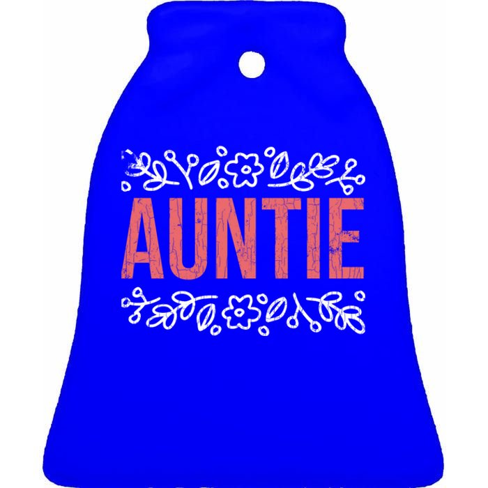 Aunties Funny Niece Aunt Graphic Cute Gift Ceramic Bell Ornament