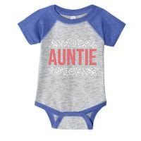 Aunties Funny Niece Aunt Graphic Cute Gift Infant Baby Jersey Bodysuit