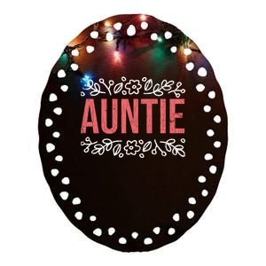 Aunties Funny Niece Aunt Graphic Cute Gift Ceramic Oval Ornament