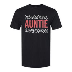 Aunties Funny Niece Aunt Graphic Cute Gift Softstyle CVC T-Shirt