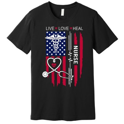 American Flag Nurse Day Gifts Week Gift Nurse NurseS Day Premium T-Shirt