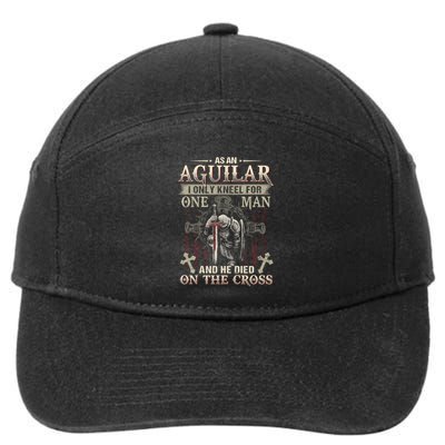Aguilar Family Name He Died On The Cross Gift 7-Panel Snapback Hat
