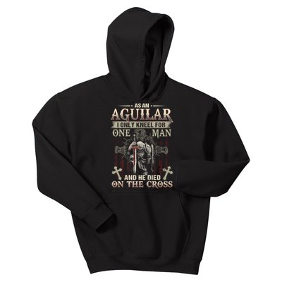 Aguilar Family Name He Died On The Cross Gift Kids Hoodie