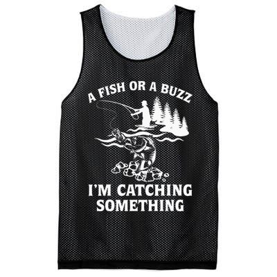 A Fish Or A Buzz I'm Catching Something Fishing Mesh Reversible Basketball Jersey Tank