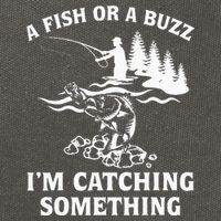 A Fish Or A Buzz I'm Catching Something Fishing Cotton Canvas Backpack