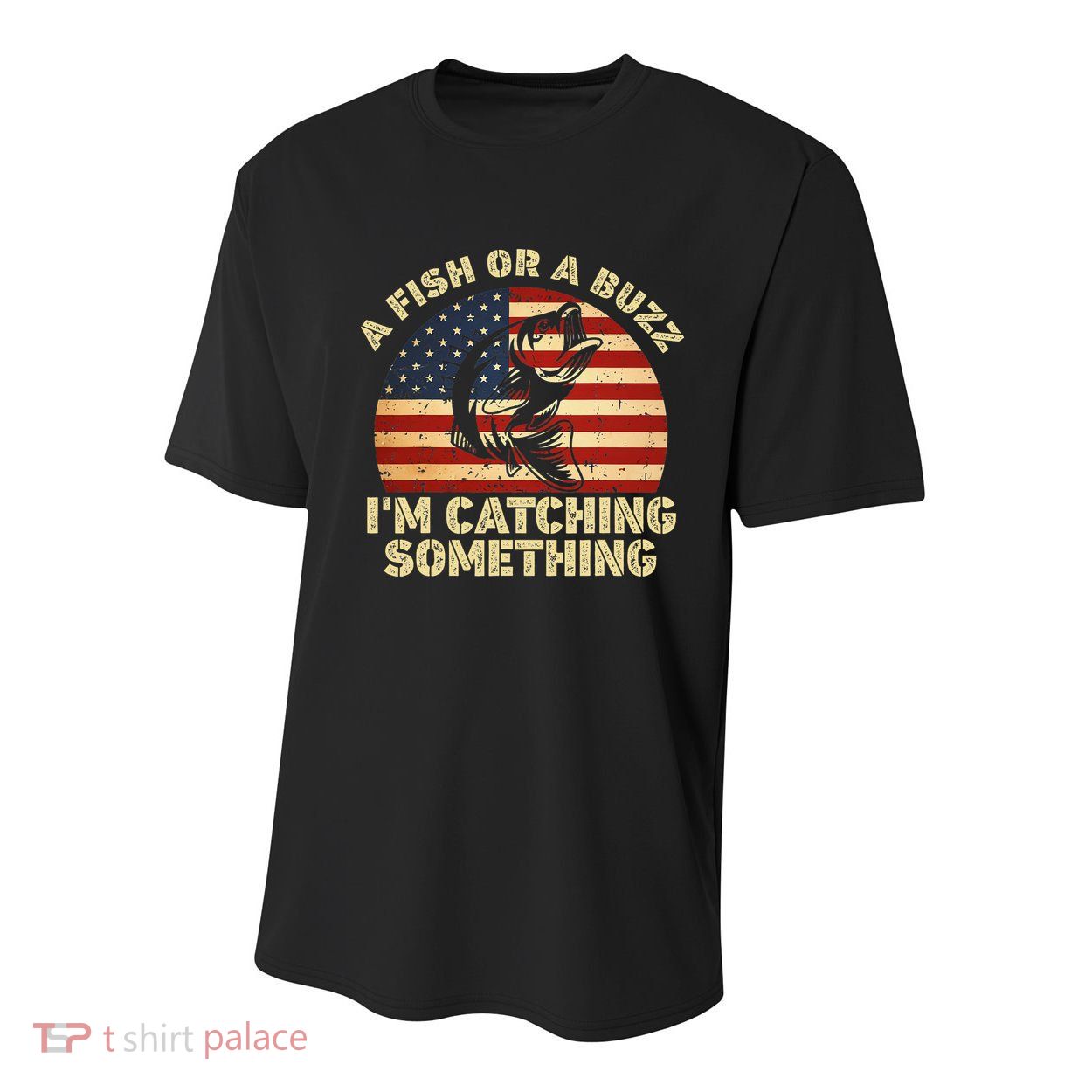 A Fish Or A Buzz Im Catching Something Fisherman Lovers Youth Performance Sprint T-Shirt