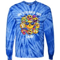 All Feelings Okay Tal Health Awareness Month Emotion Funny Gift Tie-Dye Long Sleeve Shirt