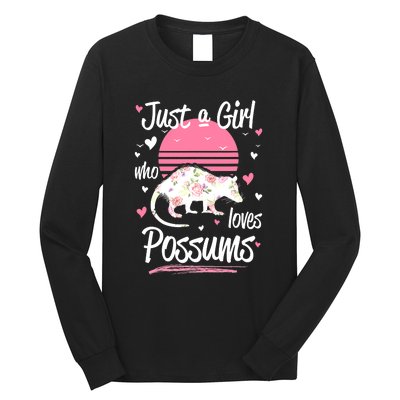 Animal Floral Opossum Just A Girl Who Loves Possums Long Sleeve Shirt