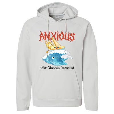 Anxious For Obvious Reasons Performance Fleece Hoodie