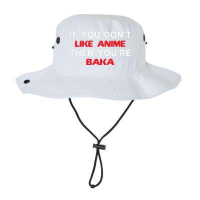 Anime Fan Otaku If You Don't Like Anime You're Baka Weeb Legacy Cool Fit Booney Bucket Hat