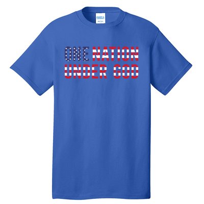 American Flag One Nation Under God Gift Tall T-Shirt