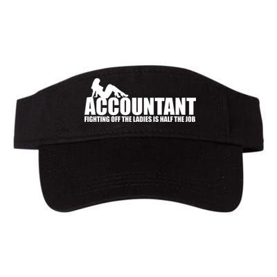 Accountant Fighting Off The Ladies Is Half The Job Visor