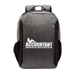 Accountant Fighting Off The Ladies Is Half The Job Vector Backpack