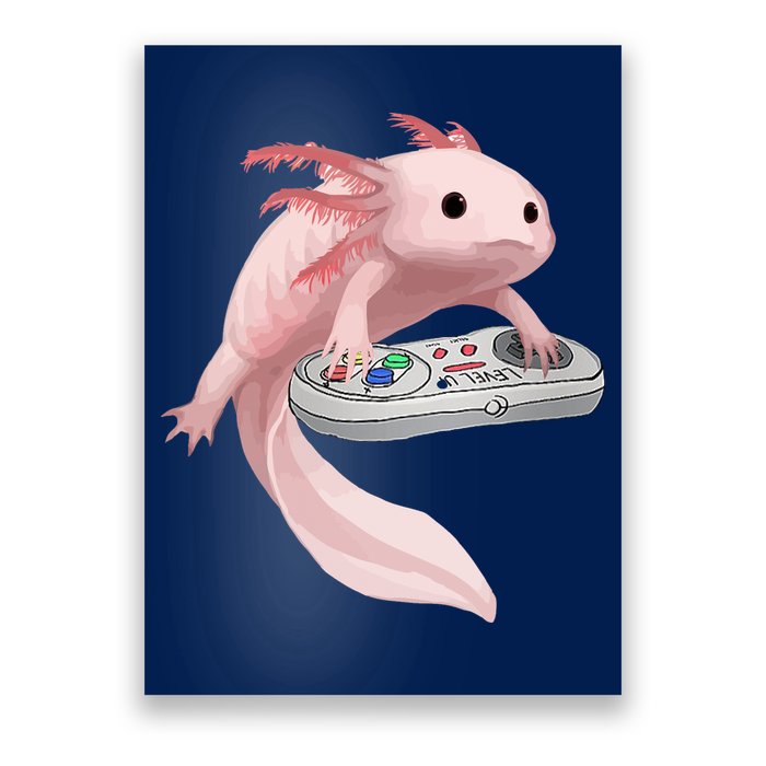Axolotl Fish Playing Video Game Axolotl Lizard Gamers Poster