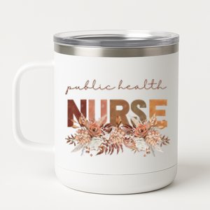 Autumn Floral Public Health Nurse Fall Flowers Leaves Rn 12 oz Stainless Steel Tumbler Cup