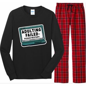 Adulting Failed Please Restart Funny Sarcastic Long Sleeve Pajama Set