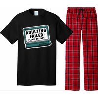 Adulting Failed Please Restart Funny Sarcastic Pajama Set