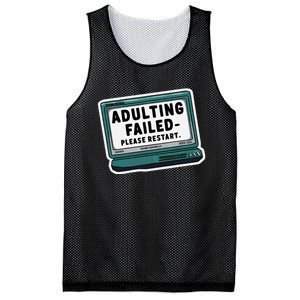 Adulting Failed Please Restart Funny Sarcastic Mesh Reversible Basketball Jersey Tank