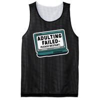 Adulting Failed Please Restart Funny Sarcastic Mesh Reversible Basketball Jersey Tank