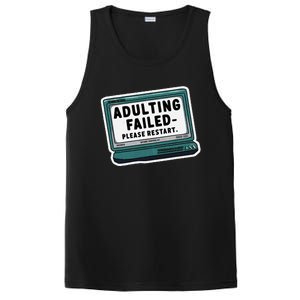 Adulting Failed Please Restart Funny Sarcastic PosiCharge Competitor Tank