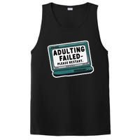 Adulting Failed Please Restart Funny Sarcastic PosiCharge Competitor Tank