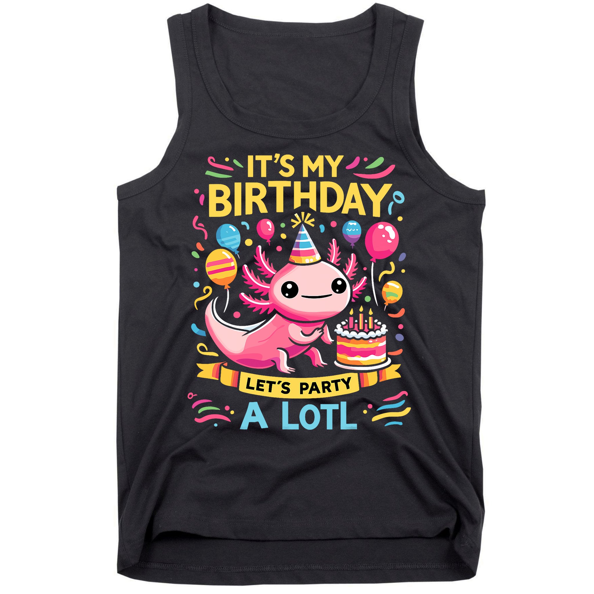 Axolotl Fun Party Kawaii Axolot Birthday Tank Top