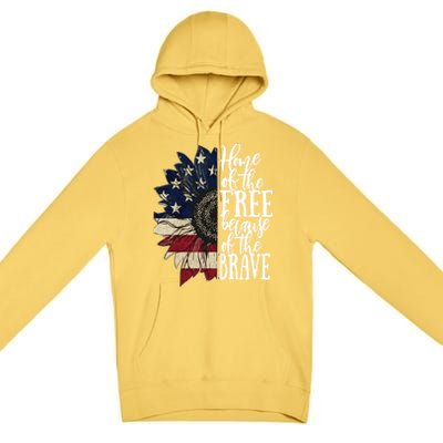 American Flag Patriot Home Of The Free Because Of The Brave Gift Premium Pullover Hoodie