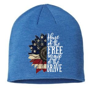 American Flag Patriot Home Of The Free Because Of The Brave Gift Sustainable Beanie