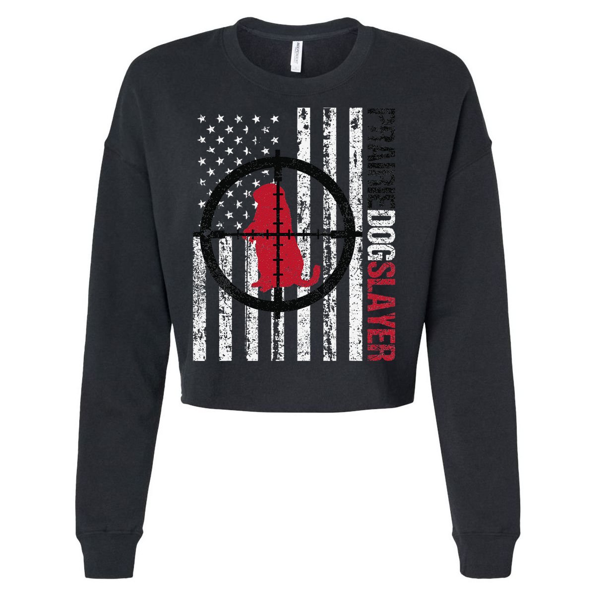 American Flag Prairie Dog Hunting Prairie Dog Slayer Cropped Pullover Crew