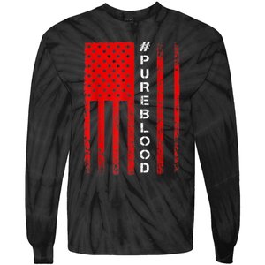 American Flag #PUREBLOOD I Am Pure Blood NonGmo Tie-Dye Long Sleeve Shirt